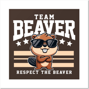 Team Beaver Respect the Beaver Posters and Art